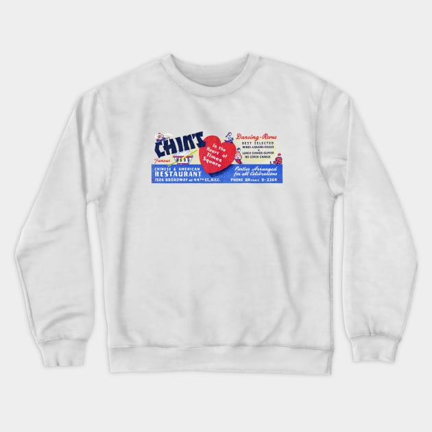 1950s Chin's Chinese & American Restaurant Crewneck Sweatshirt by historicimage